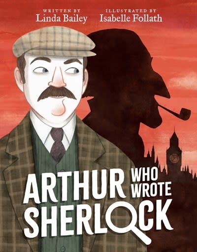 Tundra Books Arthur Who Wrote Sherlock