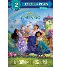 RH/Disney La Familia lo es Todo (Family is Everything Spanish Edition) (Disney Encanto)