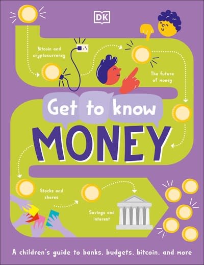 DK Children Get To Know: Money