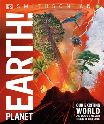 DK Children DK Knowledge Encyclopedia: Planet Earth! Our Exciting World As You've Never Seen It Before