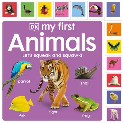 DK Children My First Animals: Let's Squeak and Squawk!