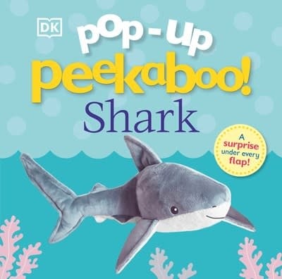 DK Children Pop-Up Peekaboo! Shark