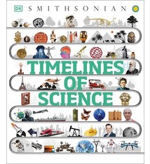 DK Children DK Smithsonian Timelines: Timelines of Science
