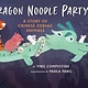 Holiday House Dragon Noodle Party