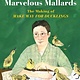 Calkins Creek Mr. McCloskey's Marvelous Mallards