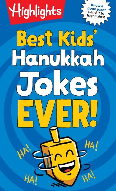 Highlights Press Best Kids' Hanukkah Jokes Ever!