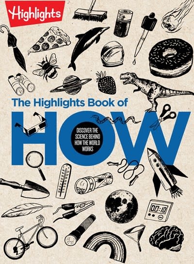 Highlights Press The Highlights Book of How