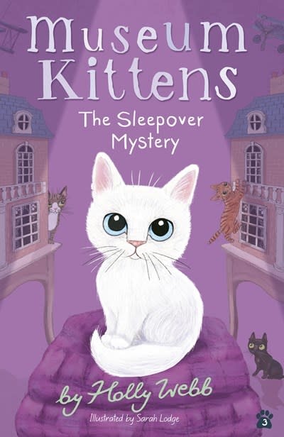 Tiger Tales Museum Kittens #3 The Sleepover Mystery