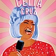 Roaring Brook Press Hispanic Star: Celia Cruz