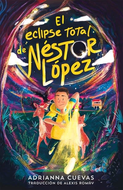 Square Fish El eclipse total de Nestor Lopez / The Total Eclipse of Nestor Lopez (Spanish edition)