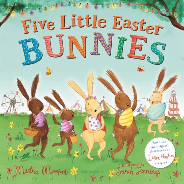 Bloomsbury Children's Books Five Little Easter Bunnies