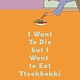 Bloomsbury Publishing I Want to Die but I Want to Eat Tteokbokki: A Memoir