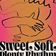 Pantheon Sweet, Soft, Plenty Rhythm