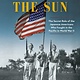 Knopf Bridge to the Sun: The Secret Role of the Japanese Americans Who Fought in the Pacific in World War II