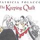 The Keeping Quilt (25th Anniversary)