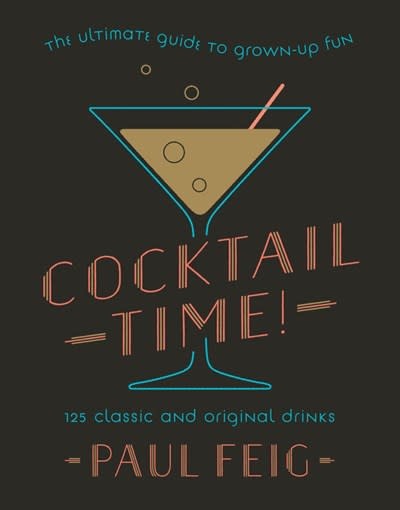 William Morrow Cookbooks Cocktail Time!