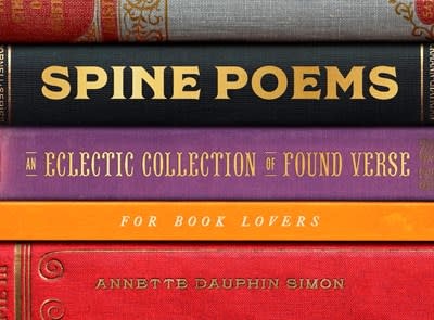 Harper Design Spine Poems: An Eclectic Collection of Found Verse for Book Lovers