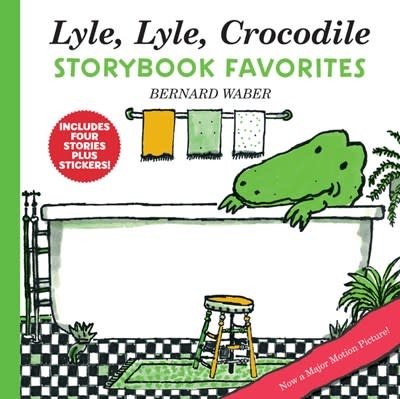 Clarion Books Lyle, Lyle, Crocodile Storybook Favorites