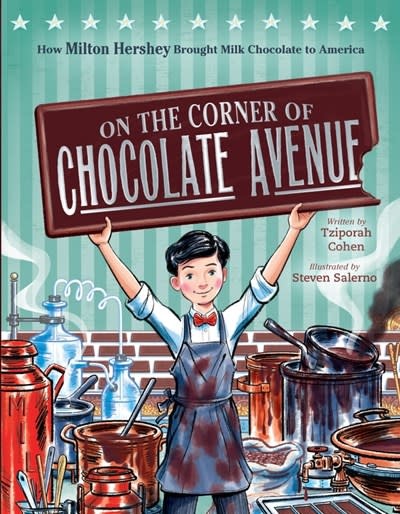Clarion Books On The Corner Of Chocolate Avenue [Hershey, Milton]