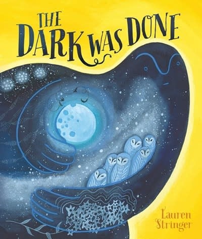 Beach Lane Books The Dark Was Done