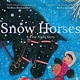 Margaret K. McElderry Books Snow Horses