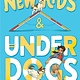 Atheneum Books for Young Readers New Kids and Underdogs