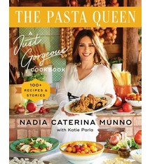 Gallery Books The Pasta Queen: A Just Gorgeous Cookbook: 100+ Recipes & Stories
