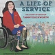 Candlewick A Life of Service: The Story of Senator Tammy Duckworth