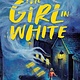 Sourcebooks Young Readers The Girl in White