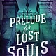 Sourcebooks Fire Prelude for Lost Souls