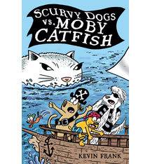 Kane Miller Scurvy Dogs vs. Moby Catfish