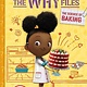 Amulet Books Ada Twist, Scientist: The Why Files #3 The Science of Baking (The Questioneers)