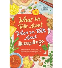 What We Talk About When We Talk About Dumplings