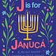 J is for Januca