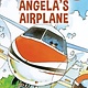 Annick Press Angela's Airplane Early Reader