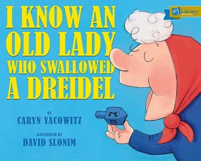 Scholastic Inc. I Know An Old Lady Who Swallowed A Dreidel