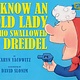 Scholastic Inc. I Know An Old Lady Who Swallowed A Dreidel