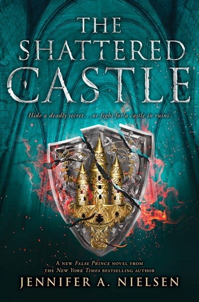 Scholastic Press The Ascendance Series 05 The Shattered Castle