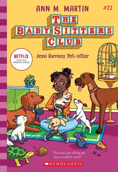 Scholastic Paperbacks The Baby-Sitters Club 22 Jessi Ramsey, Pet-sitter