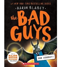 Scholastic Paperbacks The Bad Guys #16 The Others?!