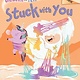 Scholastic Inc. Unicorn and Yeti #7 Stuck with You