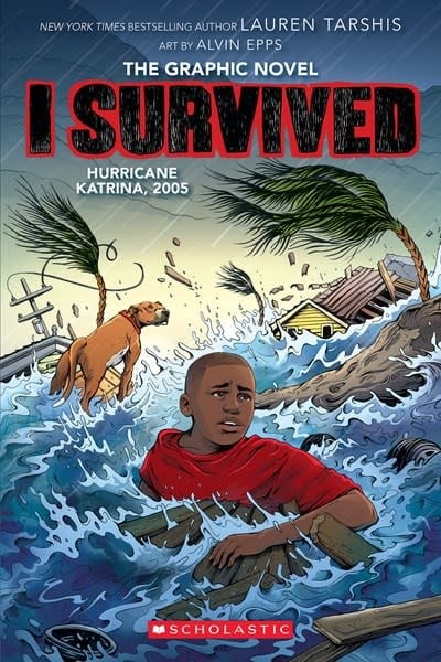 Graphix I Survived Graphic Novel 06 Hurricane Katrina, 2005