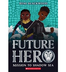 Scholastic Press Future Hero #2 Mission to Shadow Sea