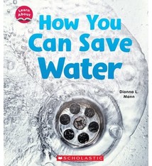 Children's Press How You Can Save Water (Learn About)