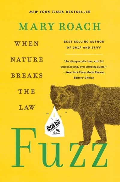 Fuzz: When Nature Breaks the Law - Linden Tree Books, Los Altos, CA