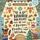 Ivy Kids Little Homesteader: A Winter Treasury of Recipes, Crafts, and Wisdom