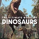 The Ultimate Book of Dinosaurs