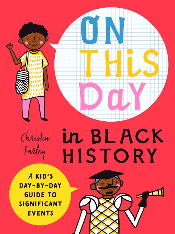 Bushel & Peck Books On This Day in Black History