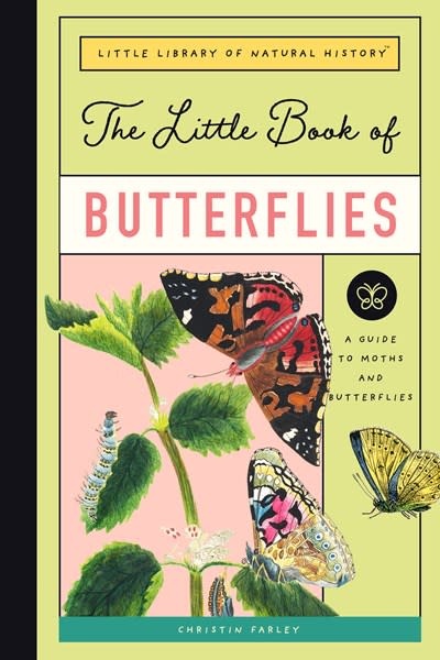 Bushel & Peck Books The Little Book of Butterflies