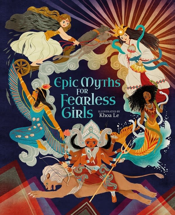 Arcturus Epic Myths for Fearless Girls